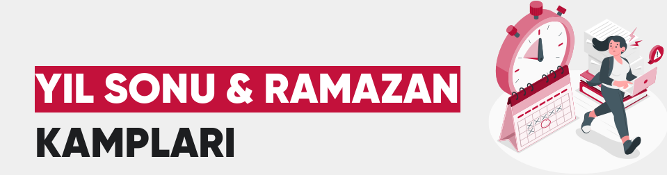 2026 YIL SONU & RAMAZAN KAMPLARI
